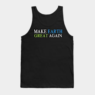 Make Earth Great Again, Earth Day 2024 Tank Top